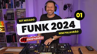 FUNK 2024 LIGHT  01  DJ NELSINHO [upl. by Sherr]