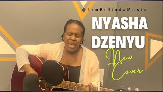 Nyasha dzenyu by Tembalamicover Belinda [upl. by Ylrebmik678]