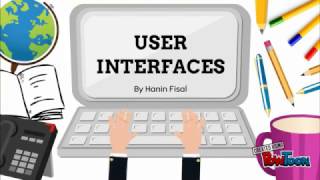 Powtoon  User Interfaces by Hanin Fisal [upl. by Groveman]