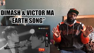 DIMASH amp VICTOR MA “EARTH SONG”  REACTION [upl. by Kaycee581]