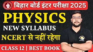 Physics Syllabus Class 12 Bihar Board for 2025 Exam  New Syllabus and Pattern Physics [upl. by Rehttam]