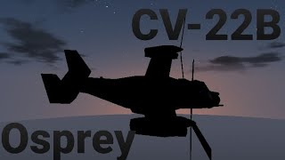 Jundroo SimplePlanes CV22B Osprey Demo [upl. by Kolosick733]