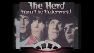 THE HERD  quotFrom The Underworld quot 1967 [upl. by Ydorb693]