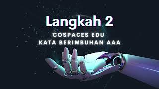 CoSpaces Edu Kata Berimbuhan AAA [upl. by Costello]