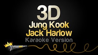 Jung Kook Jack Harlow  3D Karaoke Version [upl. by Ykciv]