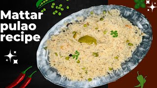 Mattar Pulao Recipe  How To Make  Kitchenettes  مٹر پلاو  Winter sabzi [upl. by Tuinenga]