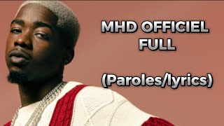 MHD  FULL ParolesLyrics [upl. by Semmes]