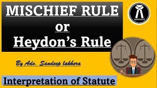 Mischief or Heydons Rule of Interpretation law mischiefruleofinterpretation [upl. by Aicnarf205]