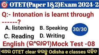 OTET 2024 paper 1 amp 2 🔥 3030🔥 English Mock Test 08  Exam ପୂର୍ବରୁ ନିଜକୁ ପରୀକ୍ଷା କରନ୍ତୁ [upl. by Inod542]