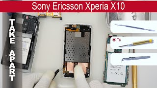 How to disassemble 📱 Sony Ericsson Xperia X10 Take apart Tutorial [upl. by Laeria]