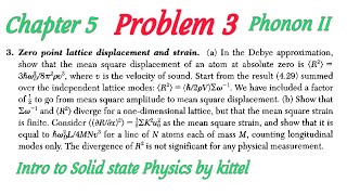 a In the Debye approximation show that the mean square displacement of an atom at absolute zero [upl. by Claudia]