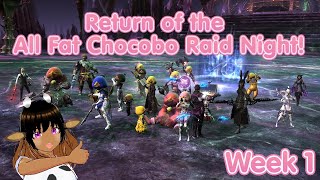 NACrystalDawntrail SpoilersReturn of the All Fat Chocobo Raid Night Lets do it Week 1 [upl. by Carling604]