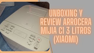 UNBOXING Y REVIEW ARROCERA MIJIA C1 3 LITROS XIAOMI [upl. by Minardi]