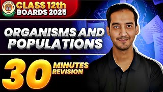 Organisms and Populations Class 12 Quick Revision  NEETCBSE Sourabh Raina [upl. by Oiromed378]