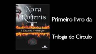 A Cruz de Morrigan  Nora Roberts [upl. by Colt108]