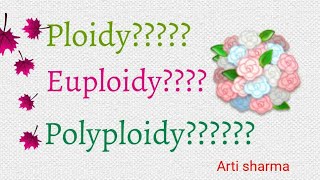 Euploidy polyploidy part 1 [upl. by Vaughn31]