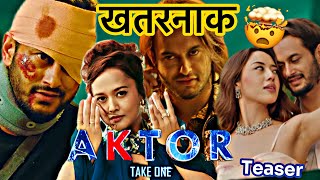 AKTOR Take One Movie Teaser REVIEW 🔥 PART 2 Confirmed🤯 Jawan Copy Detail BREAKDOWN [upl. by Annovoj]