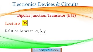 Lect 06 Relation between α β and γ [upl. by Spain]