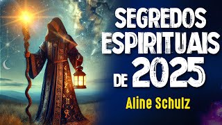 NOVOS ACORDOS ESPIRITUAIS para 2025  Aline Schulz [upl. by Immaj]