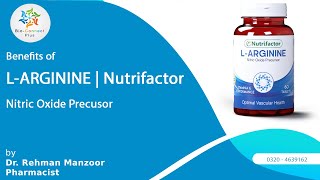 LArginine Nutrifactor 60 Tablets  Benefits  How to use  Nitric Oxide  Mens Health Formula [upl. by Valiant]