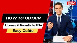 How to Obtain License and Permits for Forming LLC in USA [upl. by Cho]