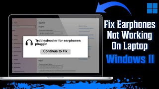 How To Fix Earphones Not Working On Laptop Windows 11 Step By Step [upl. by Niamart24]