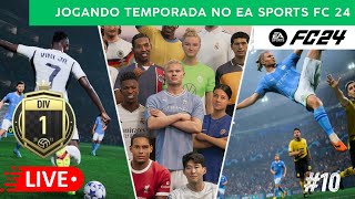 Jogando Temporada online no EA SPORTS FC 24 LIVE  AO VIVO [upl. by Bubb427]