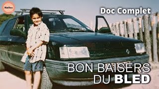 Les Étés au Bled  Héritage Intime des Enfants dImmigrés en France  Réel·le·s  DOC COMPLET [upl. by Hillari810]