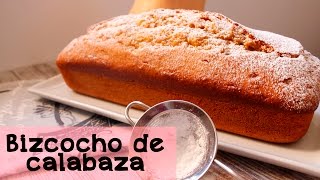 Bizcocho de Calabaza  Fácil y delicioso [upl. by Nelloc]