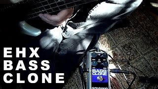 EHX Bass Clone Chorus  Demo Review 3 [upl. by Barnabe]