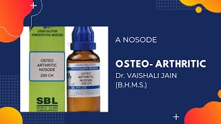 Osteo arthritic nosode  Homeopathic Medicine [upl. by Filippo154]