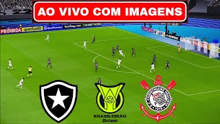 🔴BOTAFOGO X CORINTHIANS AO VIVO COM IMAGENS  BRASILEIRÃO 2024  ASSISTIR JOGO AO VIVO [upl. by Kristoforo]