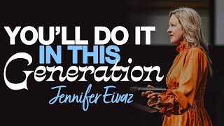 Youll Do It in This Generation  Jennifer Eivaz Outpouring Service Harvest Church Turlock CA [upl. by Deyes350]