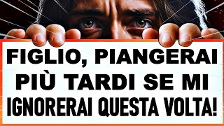 ⚠️ MESSAGGIO URGENTE DI DIO PER TE OGGI NON IGNORARE QUESTO 💌 MESSAGGIO DI DIO OGGI [upl. by Marden]