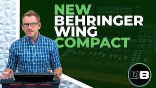 Introducing the ALL NEW Behringer WING Compact [upl. by Joelynn973]