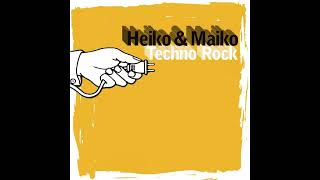 Heiko And Maiko — Techno Rock Remix by Juicy Ju [upl. by Enois]