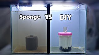 Sponge Filter VS Homemade Filter  Fish Tank Filter [upl. by Ettezyl]