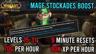 40 Mage Stockades Boost  Levels 1531  70g per hour  80k xp per hour  KallTorak Living Flame NA [upl. by Llenor]