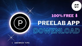 ১০০ ফ্রী Preelab app ডাউনলোড করুন  How to Download Preelab apk for FREE  Showrov Tips [upl. by Nannaihr]