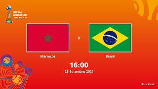 Marrocos v Brasil  Copa do Mundo FIFA de Futsal de 2021  Partida completa [upl. by Cummins]