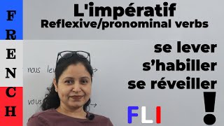 Limpératif Reflexivepronominal verbs  se lever shabiller se réveiller etc [upl. by Fullerton475]