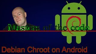 Debian Linux in Chroot on Android [upl. by Jacobsen]