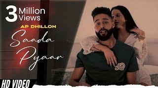 SAADA PYAAR  AP DHILLON X YB Mxsic  OFFICIAL AUDIO Remake [upl. by Brook]