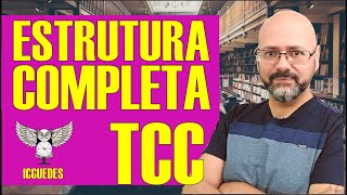 Como FAZER UM TCC passo a passo  Estrutura e orientações gerais do TCC Aula completa [upl. by Aidam]