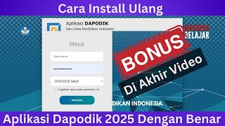 Terbaru Cara Install Ulang Aplikasi Dapodik 2025 Dengan Benar [upl. by Abehsile]