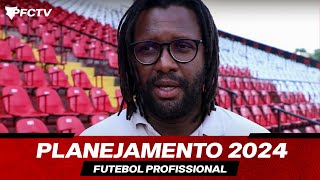 PLANEJAMENTO 2024  OS PRÓXIMOS PASSOS DO FUTEBOL PROFISSIONAL [upl. by Giuliana209]