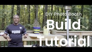 DIY Photo Booth step by step build process [upl. by Nnaarat]