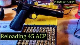 Reloading 45 ACP  230 grain FMJ Projectile Ammunition  For my FNX45 amp 1911 Handguns [upl. by Port]