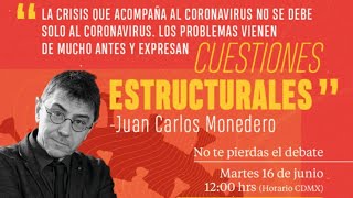 Juan Carlos Monedero debate la pandemia y el futuro de América Latina [upl. by Asiaj]