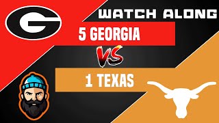 5 Georgia vs 1 Texas  Watch Along [upl. by Aynnek799]